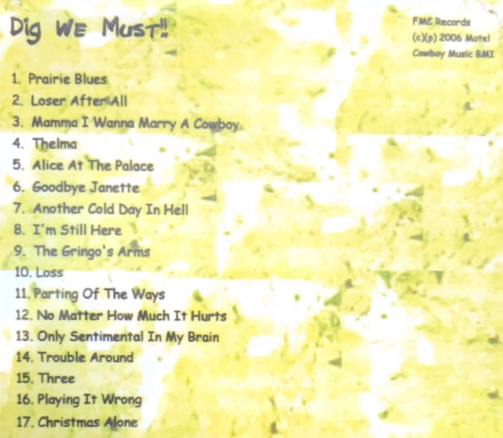 Pinto Bennett and Friends- Dig We Must